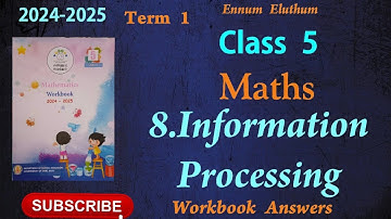 Ennum Eluthum 5th standard, Maths,Unit 8, Information Processing|Term 1(2024-2025)English medium