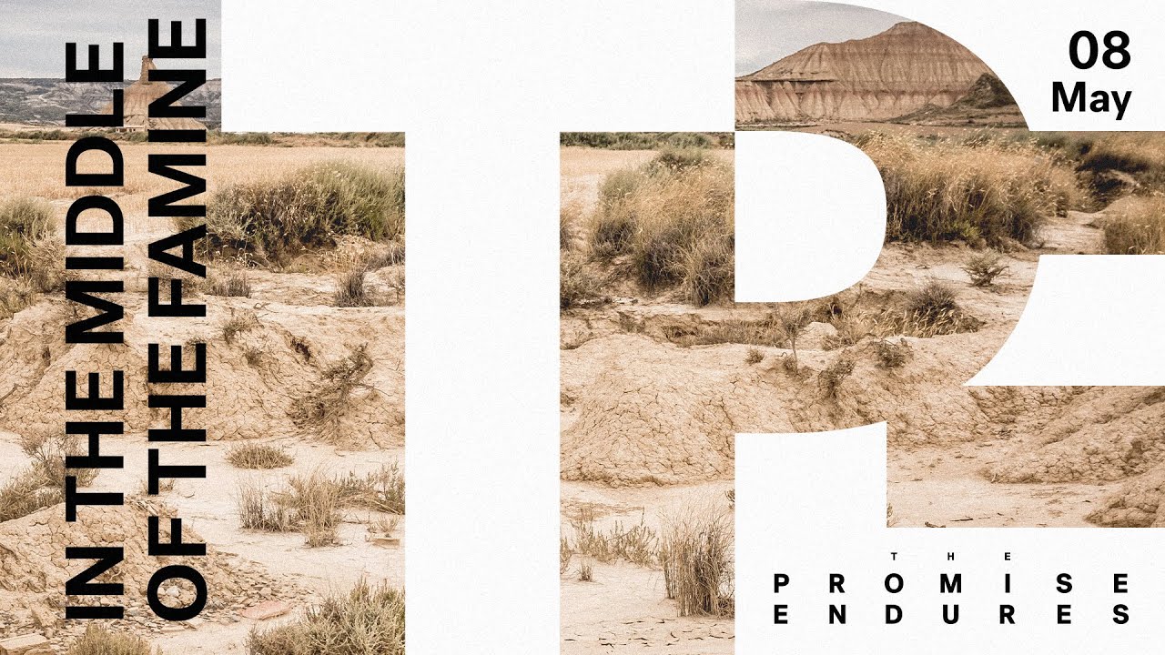 The Promise Endures // 3. In the middle of the famine - Matt Carvel  // Gen 26:1-16 Cover Image