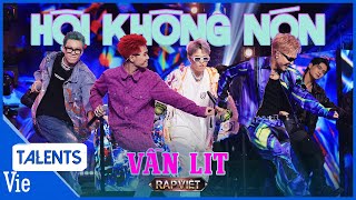 Cypher Vẫn Lit - Hội Không Nón quá hay khi dàn Rapper đỉnh trở lại sân khấu Rap Việt Mùa 3