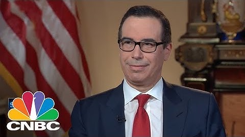 Treasury Secretary Steve Mnuchin On Tax Reform, Growth, Border Tax, China (Full) | Squawk Box | CNBC