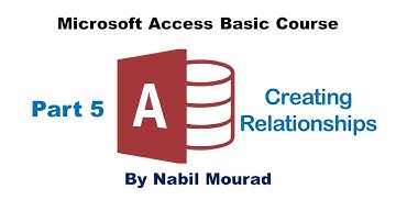 Creating Relationships - Access Basic Course - Part 5 of 9