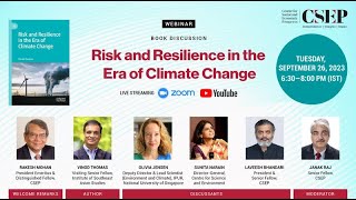 Risk And Resilience In The Era Of Climate Change