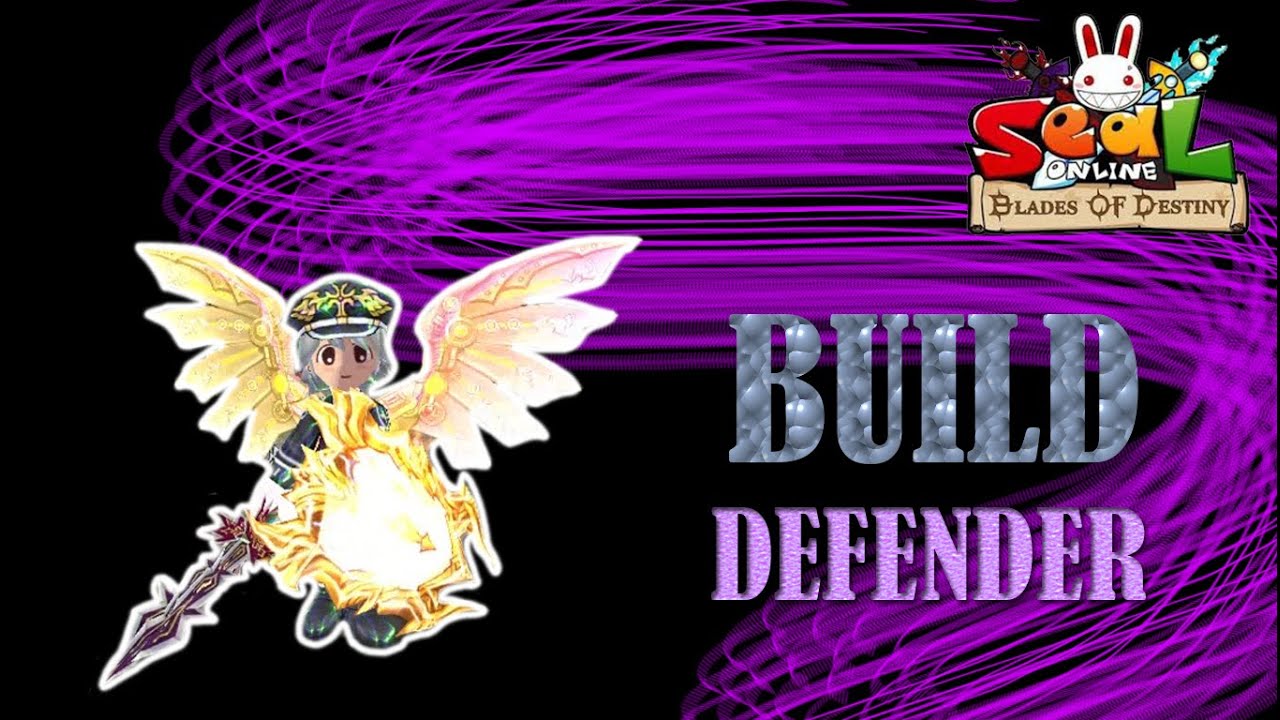 seal online knight  Update 2022  Recommend Status \u0026 Skill Build Job Defender  - Seal Online (Blade of Destiny)