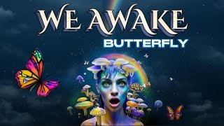 We Awake - Butterfly [ BLEGH NATION EXCLUSIVE Visualizer ]