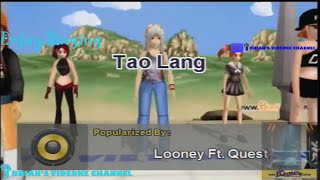 Tao Lang - Looney Ft. Quest (Karaoke)