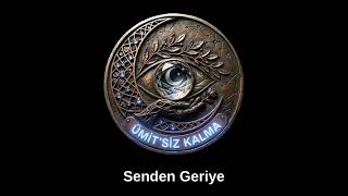 Senden Geriye
