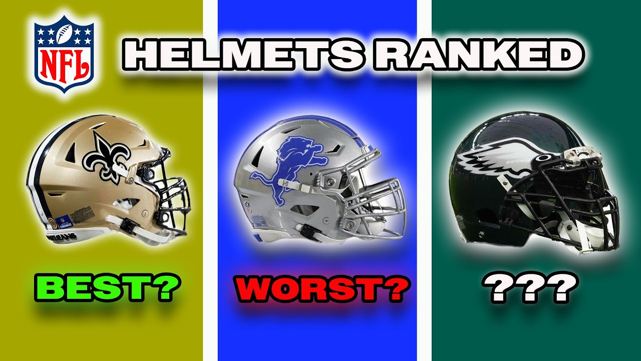 All 32 NFL Helmets RANKED