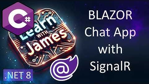 How to create a Chat App in Blazor using SignalR