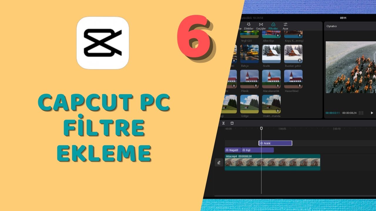 CapCut PC Türkçe - Videolarınıza Filtreler Ekleyin
