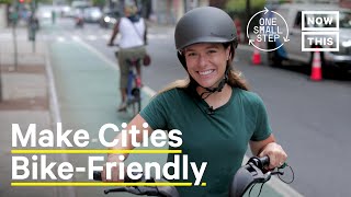 How to Make U.S. Cities More Bike-Friendly | One Small Step