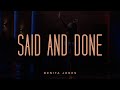 Said and done official live  benita jones