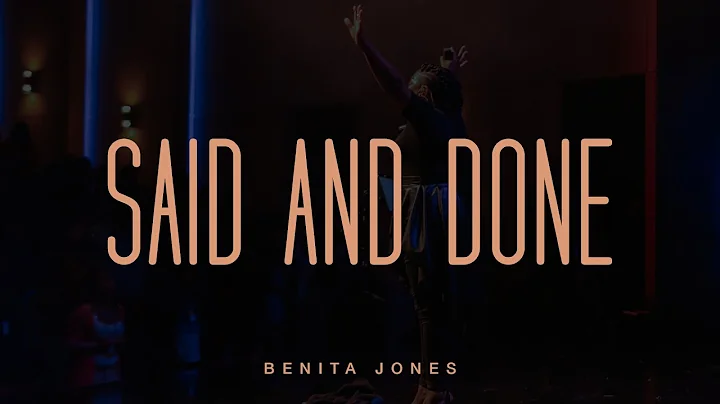 Said And Done (Official Live Video) - Benita Jones