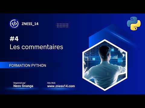 #4  Les commentaires (PYTHON)