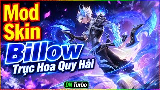 Mod Skin Billow Trục Hoa Quy Hải Full Hiệu Ứng, Âm Thanh, Biến về, Icon | DN Turbo | screenshot 4