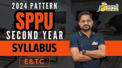 SPPU 2024 Pattern | Second Year | E&TC Syllabus | Rounak Sir | Aalsi Engineer | SPPU |