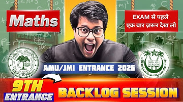 Mathematics Backlog for JMI/AMU 6th,9th Entrance Exam 2026 | Syllabus | Exam Date | MCQs