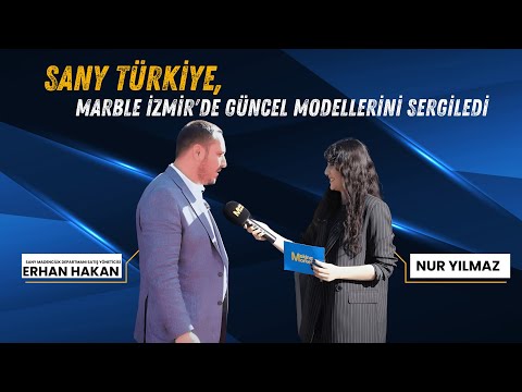 Видео: SANY Türkiye, Marble İzmir'de güncel modellerini sergiledi