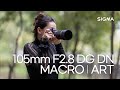 SIGMA 105mm F2.8 DG DN MACRO / ART