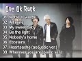 One Ok Rock versi Soft / Sad Full Album