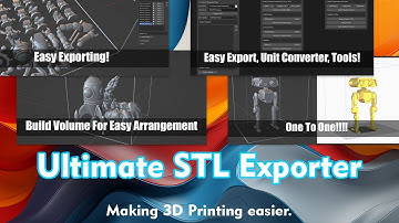 Ultimate STL Export - 3D Printing Made Easy for Blender