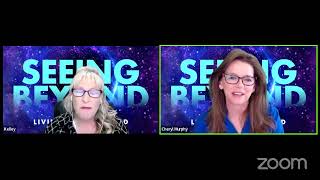 Seeing Beyond: Living Transformed with Mediums Cheryl Murphy & Kelley Eckhardt, April 20, 2022- Ep.1
