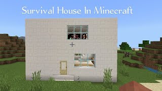 Best Survival House In Minecraft.