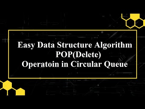 2.6 Algorithm for POP(Delete) operation in Circular Queue | Data Structure