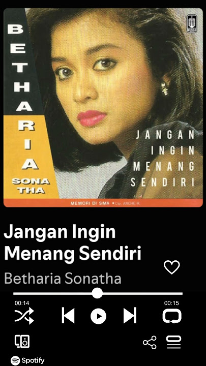 betharia sonatha _jangan ingin menang sendiri #liriklagu #liriklaguindo #spotify #music #nostalgia