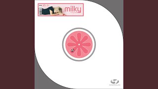 Video thumbnail of "Milky - In My Mind (Stonebridge Radio Edit)"