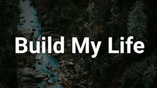 Pat Barrett Build My Life Lyric Video