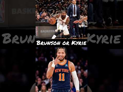 Brunson or Kyrie??? #basketball #nba #shorts