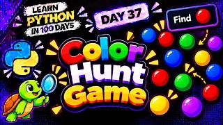 Details Building a Color Hunt Game in Python  | Python Turtle Game News