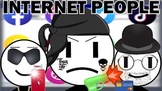 Types of People On The Internet...