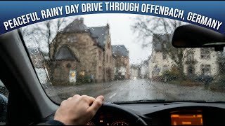 Light Rain Day Drive in Offenbach, Near Frankfrut, Germany 🌦️🚗🛣️