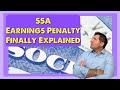 The Social Security Earnings Penalty Finally Explained in Full Detail
