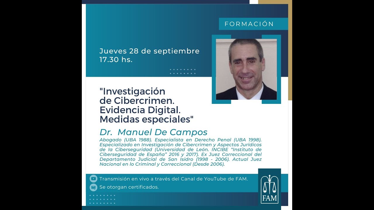 Dr. Manuel de Campos- Investigación de cibercrimen. Evidencia digital. Medidas especiales.