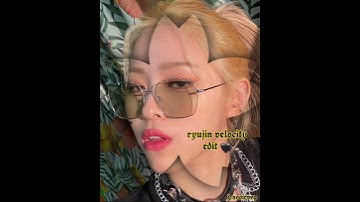 ryujin velocity edit