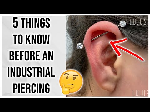 Video: Doare piercing-ul industrial?