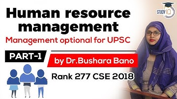 UPSC Management Optional, How to approach Human Resource Management for UPSC, State PSCs, NET JRF #1