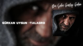 G.Uygun & Taladro (Mixed) Bu Şehir Girdap Gülüm /BeytoDesign Resimi