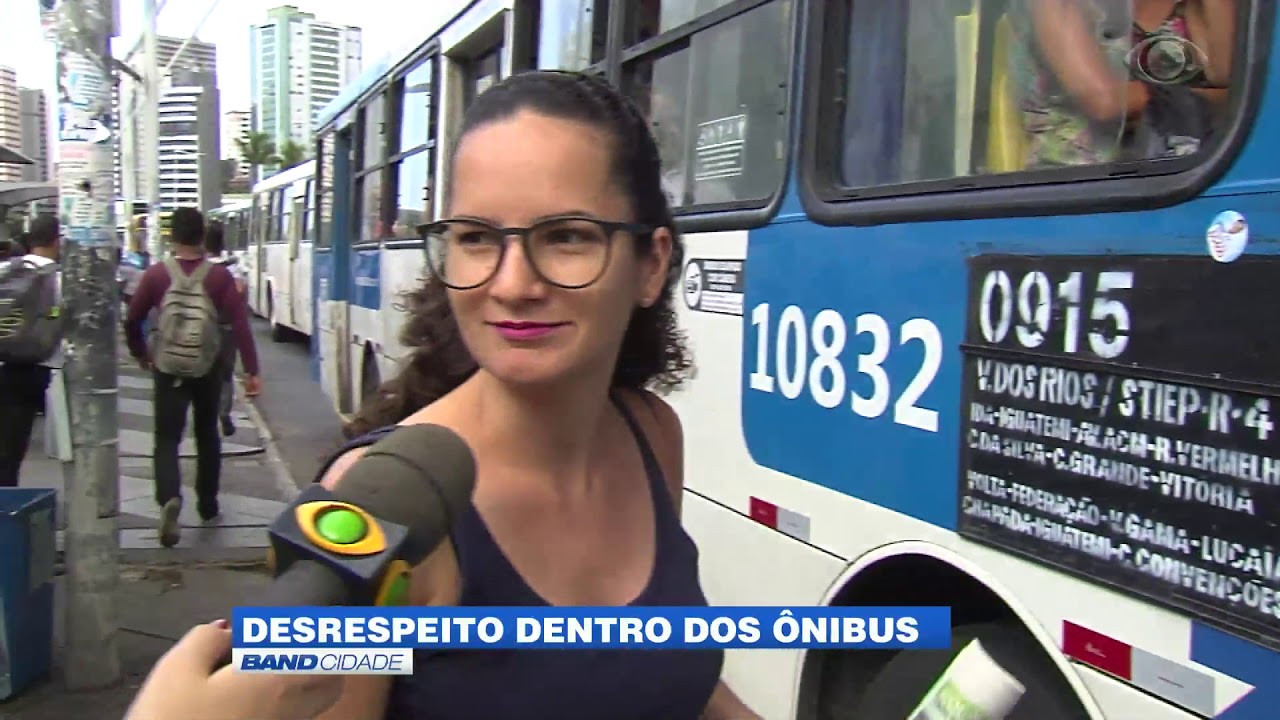 Band Cidade - As situações de desrespeito em ônibus coletivos de Salvador - YouTube