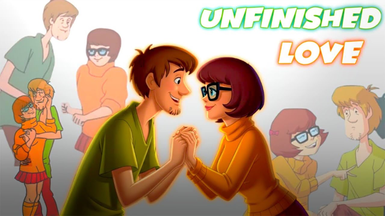 Unfinished LOVE of Shaggy Rogers and Velma Dinkley