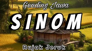 GENDING JAWA SINOM RUJAK JERUK - GENDING NYAMLENG PANGLIPUR ATI - UYON UYON TOMBO KESEL MAKARYO