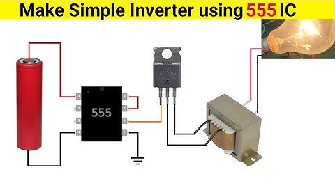 Make Inverter using 555 Timer IC || How to Make 220v Inverter at Home