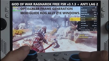 Rog Ally God of War Ragnarok Patch 7 FREE FSR 3.1.3 Frame Generation + AMD Anti Lag 2 Optiscaler Mod