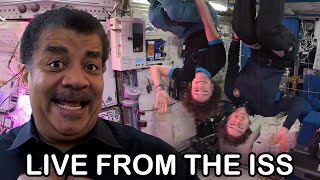 Neil deGrasse Tyson Chats with International Space Station Astronauts Christina Koch & Jessica Meir