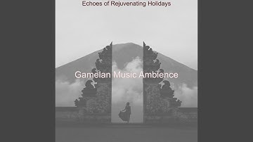 Tremendous Guitar and Gamalan - Vibe for Java Sunsets