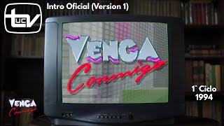 Venga Conmigo (1994) - Intro (Version 1) (1°Ciclo)