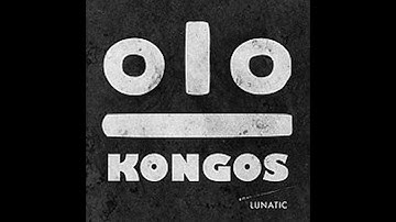 KONGOS- I`m Only Joking
