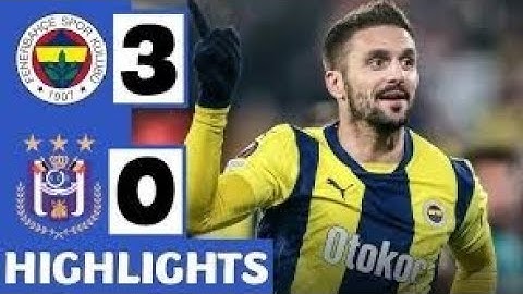 highlights fenerbahçe🇹🇷 3/0 Anderlecht 🇧🇪🤜🤛🤯